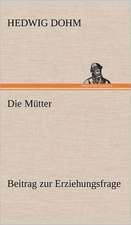 Die Mutter: Philaletis)