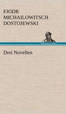 Drei Novellen