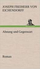 Ahnung Und Gegenwart: Philaletis)