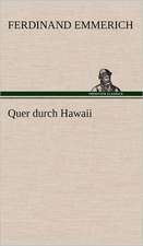 Quer Durch Hawaii: Philaletis)