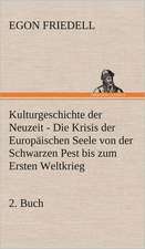 Kulturgeschichte Der Neuzeit - 2. Buch: Philaletis)