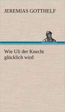 Wie Uli Der Knecht Glucklich Wird: Philaletis)