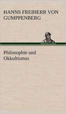 Philosophie Und Okkultismus: Philaletis)