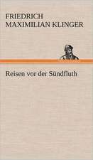 Reisen VOR Der Sundfluth: Philaletis)