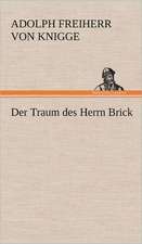 Der Traum Des Herrn Brick: Philaletis)