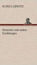 Homchen Und Andere Erzahlungen: VOR Bismarcks Aufgang