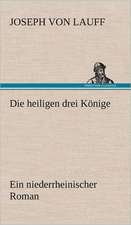 Die Heiligen Drei Konige: VOR Bismarcks Aufgang