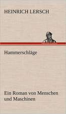 Hammerschlage: VOR Bismarcks Aufgang