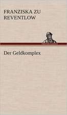 Der Geldkomplex