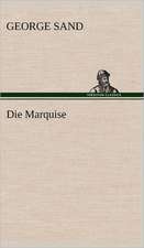 Die Marquise