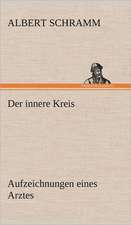 Der Innere Kreis: Das Lallen- Und Narrenbuch