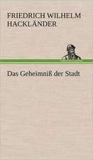 Das Geheimniss Der Stadt: Karl Simrock)