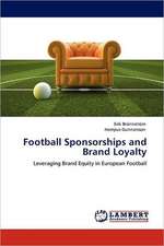 Football Sponsorships and Brand Loyalty