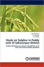 Study on Sulphur in Paddy soils of Saharanpur District