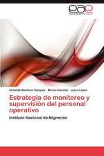 Estrategia de Monitoreo y Supervision del Personal Operativo