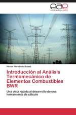 Introducción al Análisis Termomecánico de Elementos Combustibles BWR