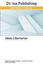 Ideas Libertarias