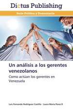 Un análisis a los gerentes venezolanos