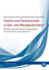 Familie und Partnerschaft in Ost- und Westdeutschland