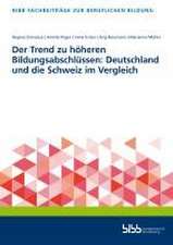 Der Trend zu höheren Bildungsabschlüssen: Deutschland und die Schweiz im Vergleich