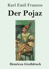 Der Pojaz (Großdruck)