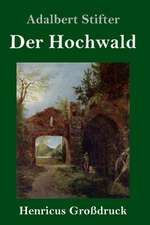 Der Hochwald (Großdruck)