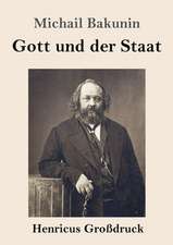 Gott und der Staat (Großdruck)