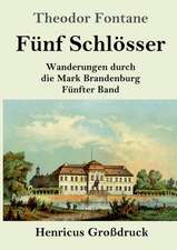 Fünf Schlösser (Großdruck)