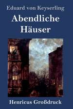 Abendliche Häuser (Großdruck)