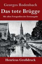 Das tote Brügge (Großdruck)