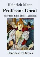 Professor Unrat (Großdruck)