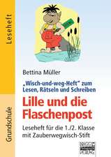 Wisch-und-weg-Hefte zum Lesen, Rätseln und Schreiben. Flaschenpost für Lille