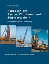 Handbuch der Ramm-, Vibrations- und Einpresstechnik