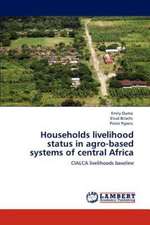 Households livelihood status in agro-based systems of central Africa