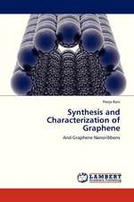 Synthesis and Characterization of Graphene