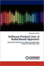 Software Product Line- A Ruled-Based Approach