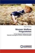 Women Welfare Programmes