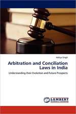 Arbitration and Conciliation Laws in India