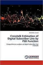 Crosstalk Estimation of Digital Subscriber Line by PSD Function