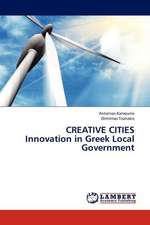 CREATIVE CITIES Innovation in Greek Local Government