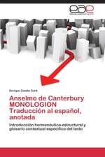 Anselmo de Canterbury MONOLOGION Traducción al español, anotada