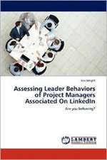 Assessing Leader Behaviors of Project Managers Associated On LinkedIn