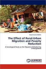 The Effect of Rural-Urban Migration and Poverty Reduction