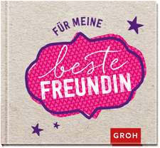 Für meine beste Freundin