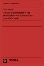 Die bauplanungsrechtliche Zulässigkeit von Bauvorhaben im Außenbereich