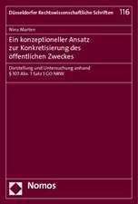 Ein konzeptioneller Ansatz zur Konkretisierung des öffentlichen Zweckes