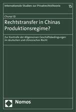 Rechtstransfer in Chinas Produktionsregime?