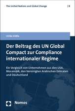 Der Beitrag des UN Global Compact zur Compliance internationaler Regime