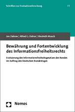 Bewahrung Und Fortentwicklung Des Informationsfreiheitsrechts: Evaluierung Des Informationsfreiheitsgesetzes Des Bundes Im Auftrag Des Deutschen Bunde