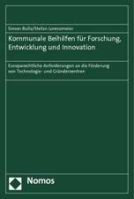 Kommunale Beihilfen für Forschung, Entwicklung und Innovation